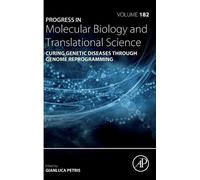 Gianluca Petris Curing Genetic Diseases through Genome Reprog (Copertina rigida)