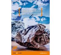 Gianluca Quaglia. How old is the universe. Ediz. italiana e inglese