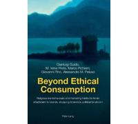 Gianluigi Guido M. Irene Prete Marco Pichierri Giova Beyond Ethical (Tascabile)