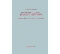 Gianluigi Tomass Luciano di Samosata, "Timone o il misantropo (Copertina rigida)