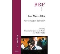 Gianmaria Ajani Lucie Bader Walter Stoffel Law Meets Film (Tascabile)