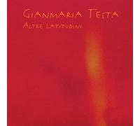 Gianmaria Testa - Altre Latitudini [New Edition]