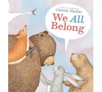 Gianna Marino We All Belong (Copertina rigida)