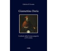 Giannettino Doria. Cardinale della corona spagnola (157