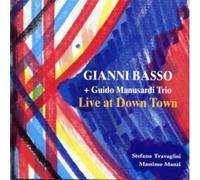 Gianni, Basso & Manus - Live In Down Town