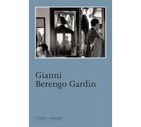 Gianni Berengo Gardin. Ediz. illustrata