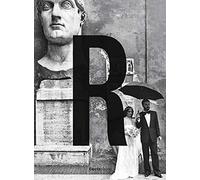 Gianni Berengo Gardin. Roma. Catalogo della mostra (Roma, 29 settembre 2019-12 gennaio 2020). Ediz. illustrata