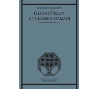 Gianni Celati e i classici italiani. Narrazioni e riscritture