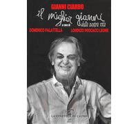 Gianni Ciardo. Il miglior Gianni della nostra vita