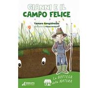 Gianni e il campo felice