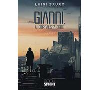 Gianni, il giornalista eroe