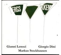 Gianni Lenoci & Giorgio Dini & Markus Stockhausen ERGSKKEM (CD)
