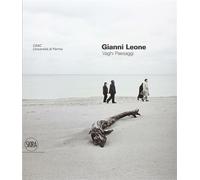 Gianni Leone. Vaghi paesaggi. Ediz. illustrata - Barbaro Paolo