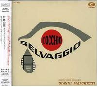 Gianni Marchetti - L'Occhio Selvaggio
