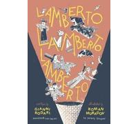 Gianni Rodari Lamberto, Lamberto, Lamberto (Copertina rigida)