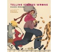 Gianni Rodari Telling Stories Wrong (Copertina rigida)