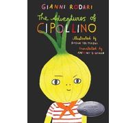 Gianni Rodari The Adventures of Cipollino (Copertina rigida)