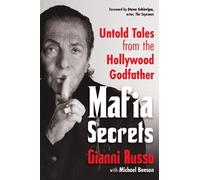 Gianni Russo Michael Benson Mafia Secrets (Tascabile)