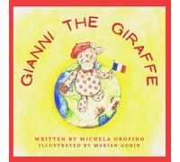 Gianni the Giraffe: Visits France
