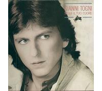 Gianni Togni - Segui Il Tuo Cuore