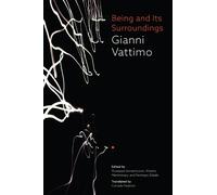 Gianni Vattimo Being and Its Surroundings (Copertina rigida)
