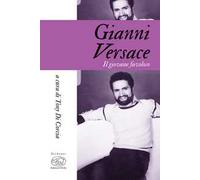Gianni Versace. Il giovane favoloso