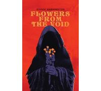 Gianni Washington Flowers from the Void (Tascabile)