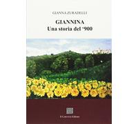 Giannina. Una storia del '900