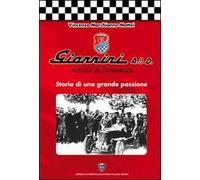 Giannini A. & D. Storia di una grande passione