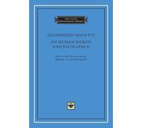 Giannozzo Manetti On Human Worth and Excellence (Copertina rigida)