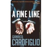 Gianrico Carofiglio A Fine Line (Tascabile)