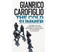 Gianrico Carofiglio The Cold Summer (Tascabile)
