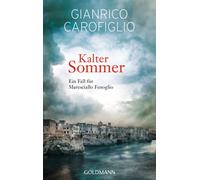 Gianrico Carofiglio Verena v Kalter Sommer: Ein Fall für Maresciall (Tascabile)