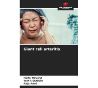 Giant cell arteritis