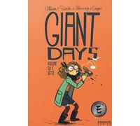 Giant Days. Vol. 6-7
