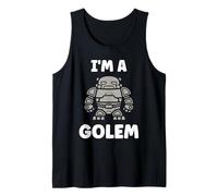Giant Humor Creature golems Cute Simple I'm a Golem Canotta