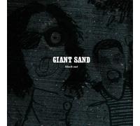 Giant Sand - Black Out