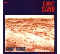 Giant Sand - Giant Songs: Best of Vol.1