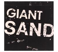 Giant Sand - Is All Over the Map
