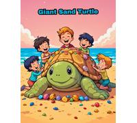 Giant Sand Turtle Coloring Book: Summer Beach Activities and Ocean Animals with 50 Unique Designs for Kids Ages 4-8
