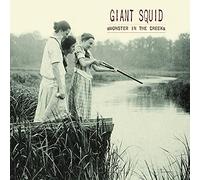 Giant Squid - Monsters In The Creek (2 CD)
