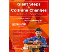 Giant Steps & Coltrane Changes. Improvvisazione su Giant Steps e Coltrane ...