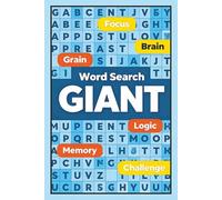 Giant Word Search Puzzle Book: 112 Pages of Extra-Large Challenges | 56 Massive Puzzles to Boost Focus and Fun | Perfect for Adults, Seniors, and Puzzle Fans