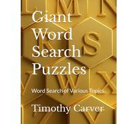 Giant Word Search Puzzles: Word Search of Various Topics