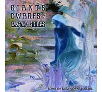 Giants, Dwarfs and Black Holes Echo On Death of Nacissus (CD) Album