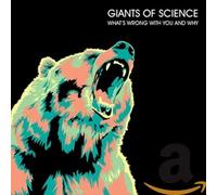 Giants of Science Whats Wrong With You.. (CD)