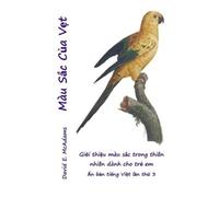 Giáo Sư Bouquet David E McAdams Màu Sắc Của Vẹt (Tascabile)