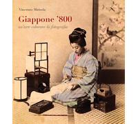 Giappone '800. Un'arte colorata. La fotografia - 2015 - Lanterna