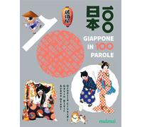 Libri Gavin Blair / Ornella Civardi - Giappone In 100 Parole. Ediz. A Colori