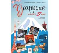 Giappone in tutti i sensi